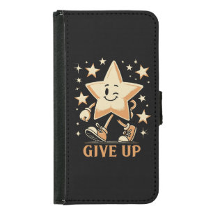 Give Up Samsung Galaxy S5 Wallet Case