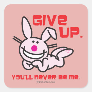 Give Up Square Sticker