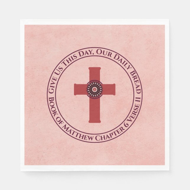 Give Us This Day Bible Verse Cross Terra Cotta Napkins (Front)