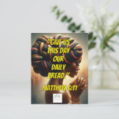 Give Us This Day Our Daily Bread." (Matthew 6:11)  (Standing Front)