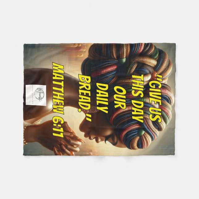 Give Us This Day Our Daily Bread." (Matthew 6:11)  Fleece Blanket (Front (Horizontal))