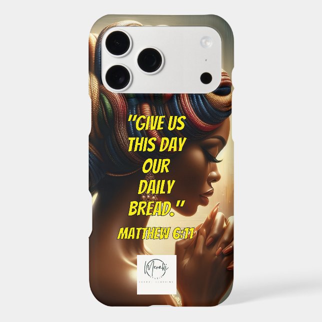 Give Us This Day Our Daily Bread." (Matthew 6:11)  iPhone Case (Back)