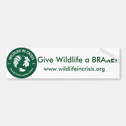 Give Wildlife a BRAKE Bumper sticker