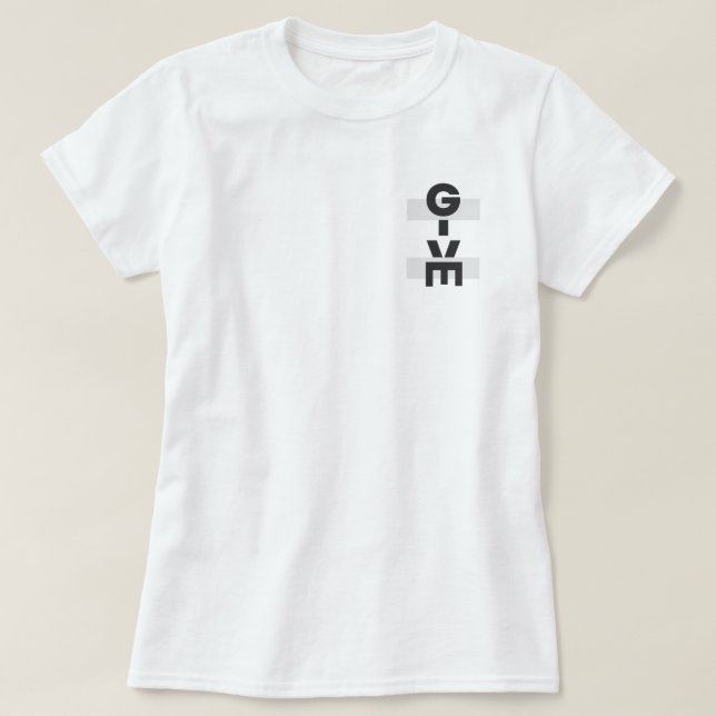 Give Women's T-Shirt (Design Front)