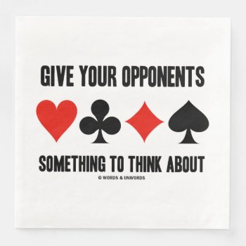 Give Your Opponents Something To Think About Paper Dinner Napkins by wordsunwords at Zazzle