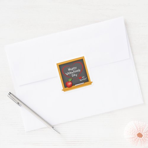 Give Your Teacher a Happy Valentines Day Square Sticker