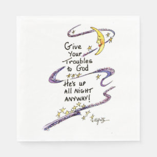 Give Your Troubles to God. Comforting Saying Napkins