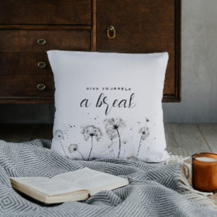 Give Yourself a Break Watercolor Dandelion Throw Pillow