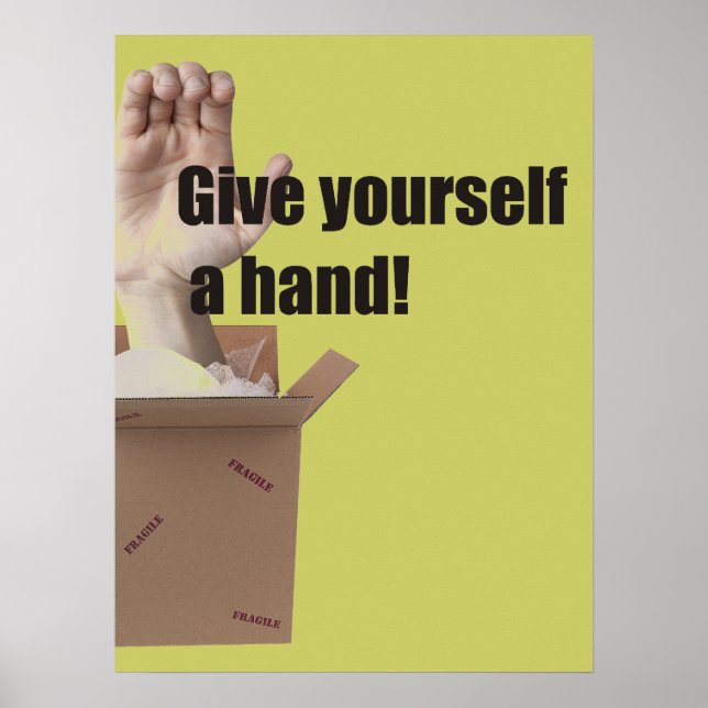 Give Yourself A Hand Poster (Front)