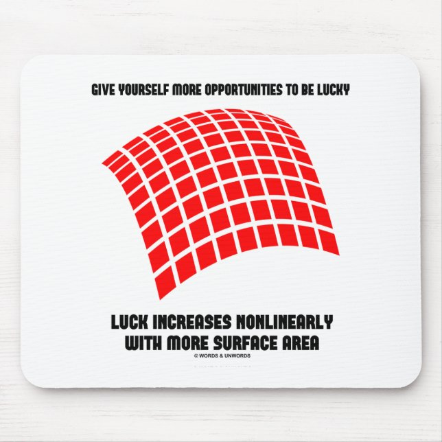 Give Yourself Opportunities Luck Surface Area Math Mouse Pad (Front)