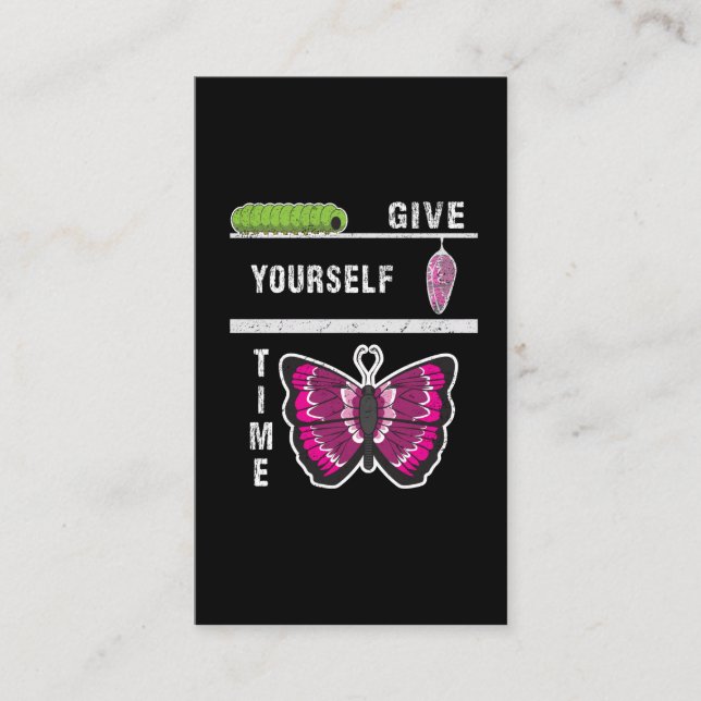 Give Yourself Time Butterfly Inspirational Quote Business Card (Front)