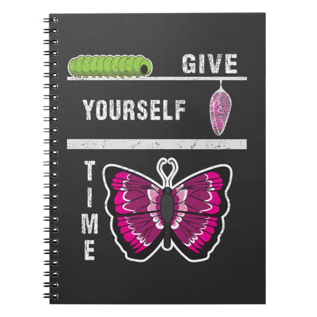 Give Yourself Time Butterfly Inspirational Quote Notebook (Front)