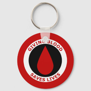 Giving Blood Saves Lives Keychain