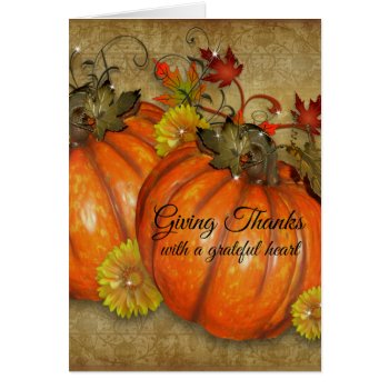 Giving Thanks Thanksgiving Card by Irisangel at Zazzle