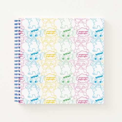 Gizmo  Bright Light Bright Light Notebook