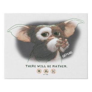 Gizmo There Will Be Mayhem Faux Canvas Print