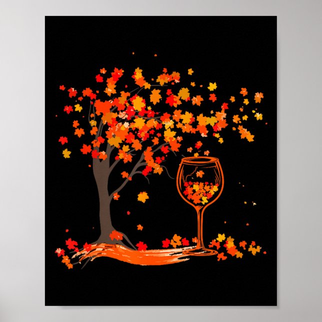 Gl Of Wine Maple Leaf Autumn Fall Funny Drink Wine Poster (Front)