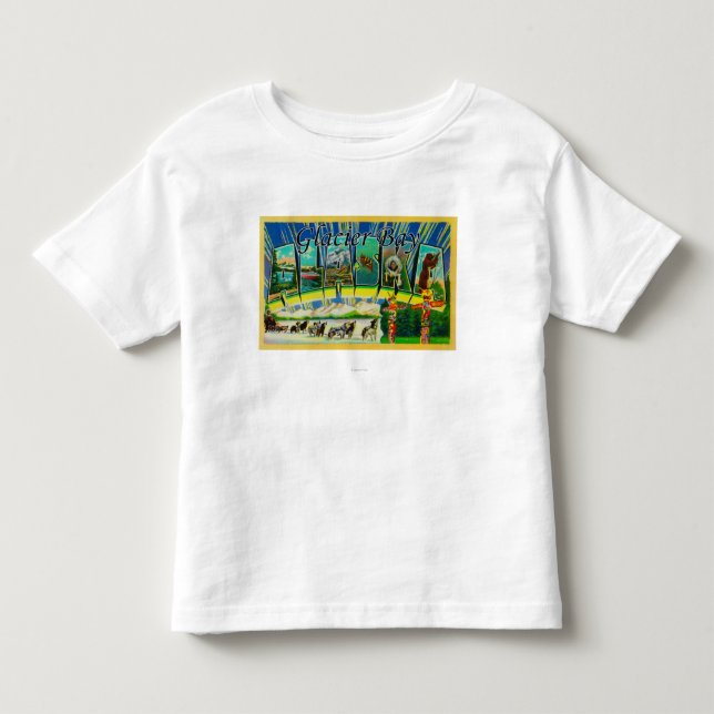 Glacier Bay, Alaska - Large Letter Scenes Toddler T-shirt (Front)