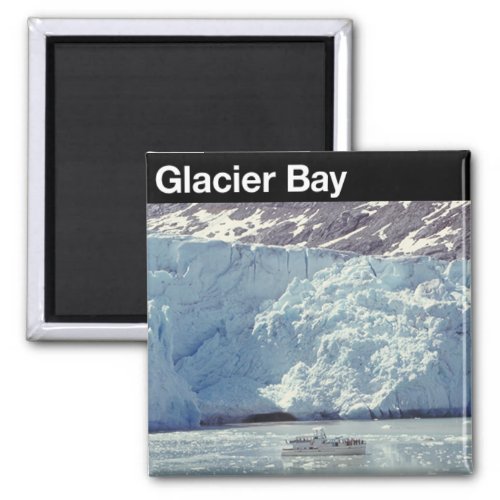Glacier Bay National Park Magnet