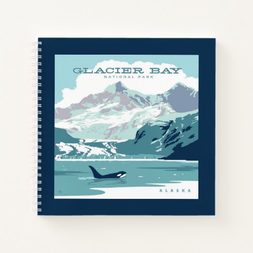 Glacier Bay National Park  Orca Notebook