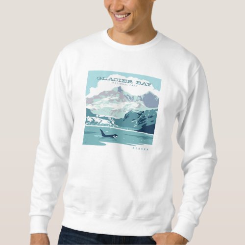 Glacier Bay National Park  Orca Sweatshirt