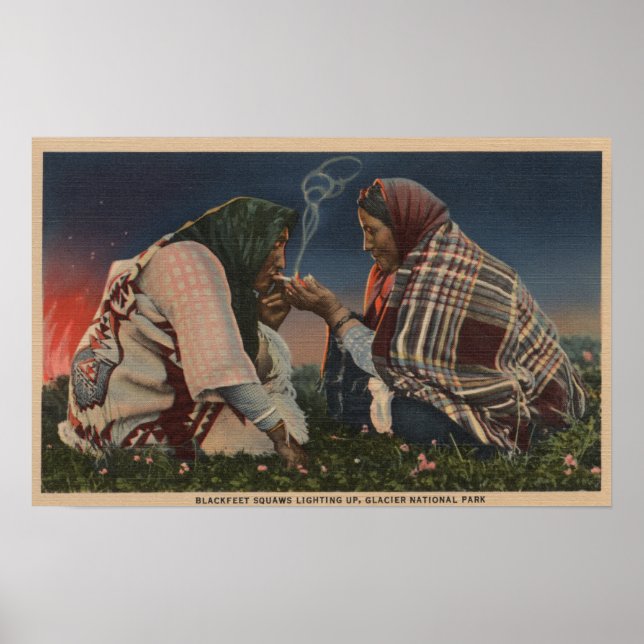 Glacier, MT - Two Blackfoot Natives Smoking Poster (Front)