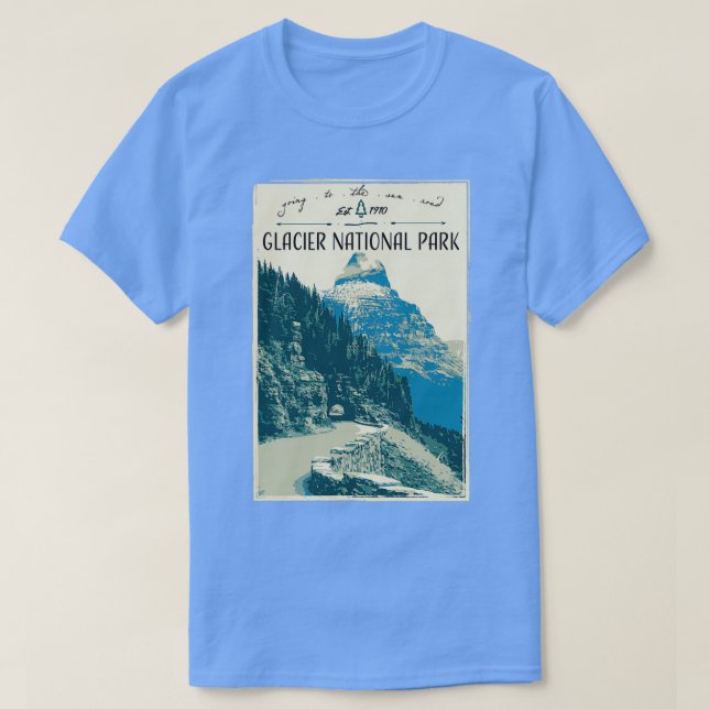 Glacier National Park Going to the Sun Road 1 T-Shirt (Design Front)