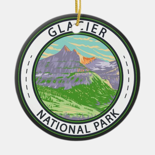 Glacier National Park In Spring Montana Badge Ceramic Ornament