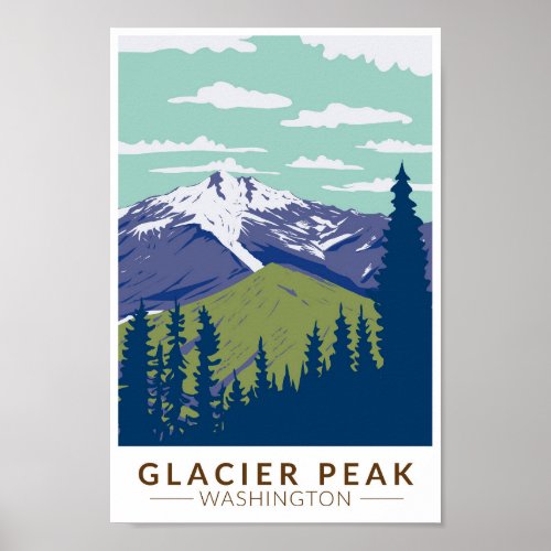 Glacier Peak Washington Travel Art Vintage Poster