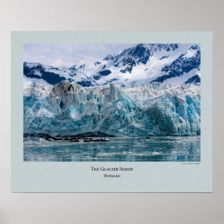 Glacier Series - Hubbard 272 Poster