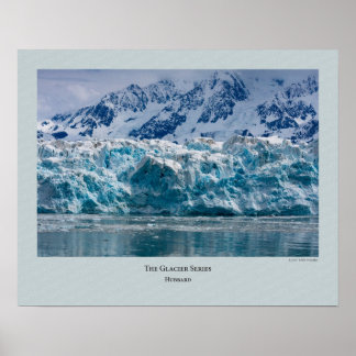 Glacier Series - Hubbard 389 Poster