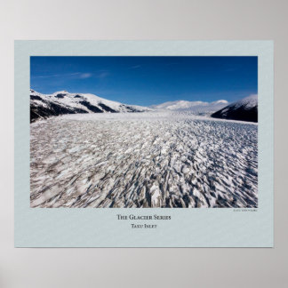 Glacier Series - Taku Inlet 218 Poster