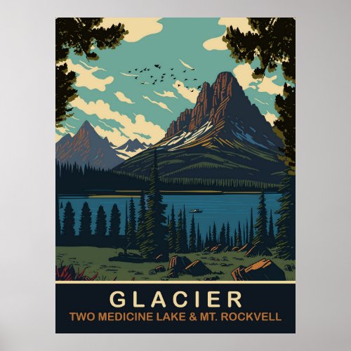 Glacier Two Medicine Lake and Mt Rockwell Poster