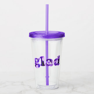 Glad spelled with purple flowers acrylic tumbler