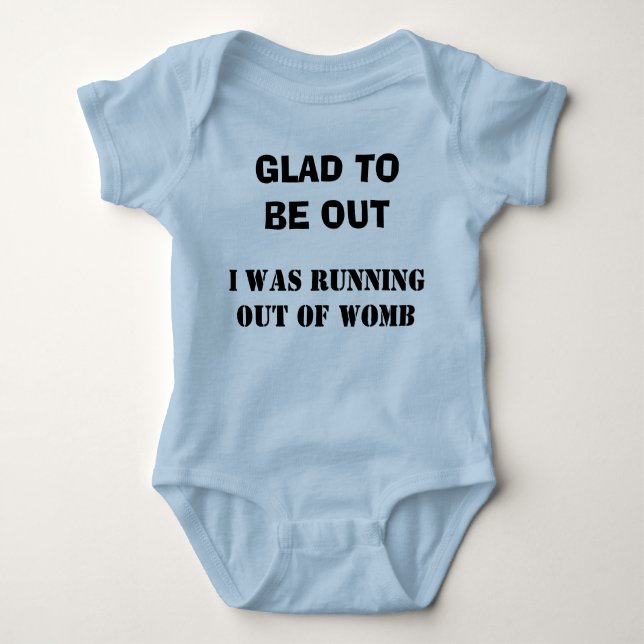 GLAD TO BE OUT BABY BODYSUIT (Front)
