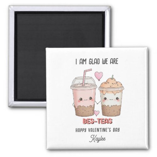 Glad We Are Bes_teas KID Valentines Day Classroom Magnet