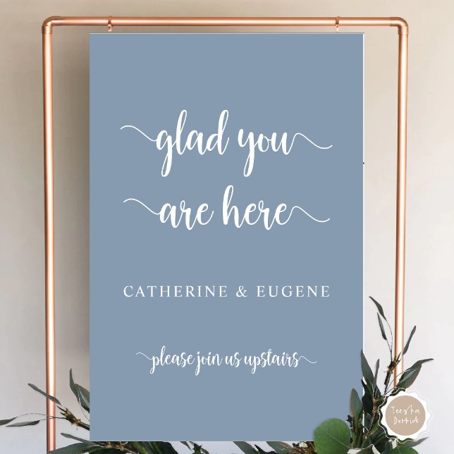 Glad you are here Wedding Rehearsal Dinner Welcome Foam Board (Glad you are here, Wedding Rehearsal Dinner, Brunch, Lunch Welcome Foam Board, in Dusty Blue)