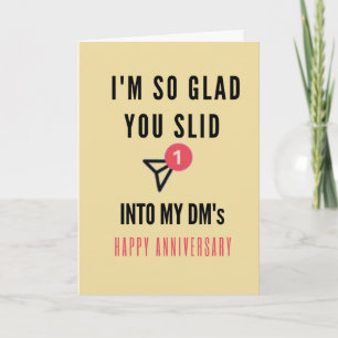 Glad You Slid Into My DM's Happy Anniversary  Holiday Card