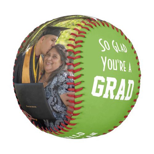 GLAD YOURE A GRAD Graduation Baseball