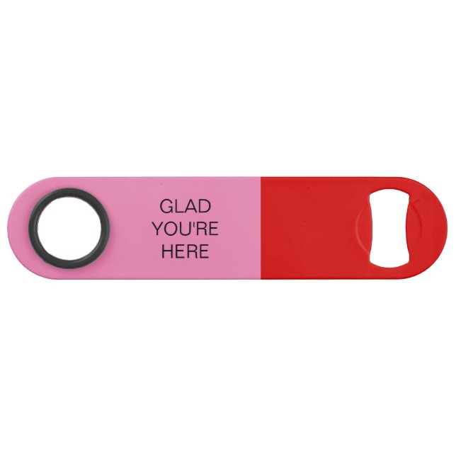Glad You're Here Red and Pink Bar Key (Front (Horizontal))