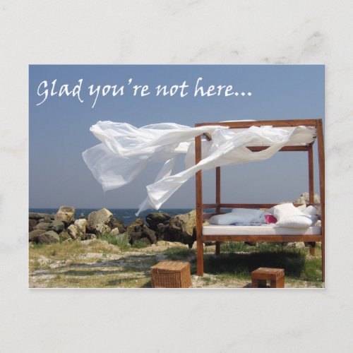Glad Youre Not Here _ Get Bent Greetings Postcard