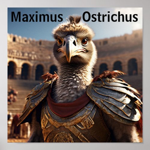 Gladiator Ostrich Poster