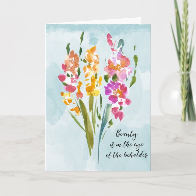 Gladioli Beauty Quote Watercolor Card (Front)
