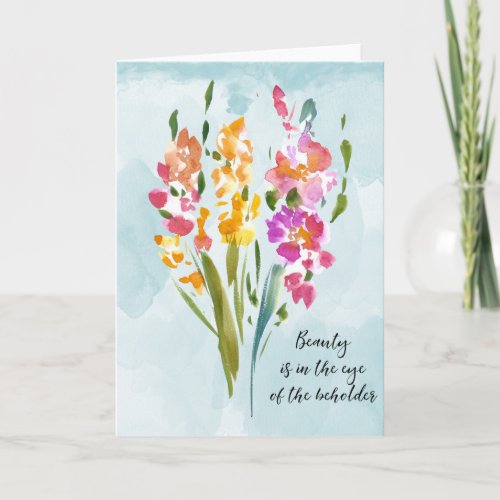 Gladioli Beauty Quote Watercolor Card