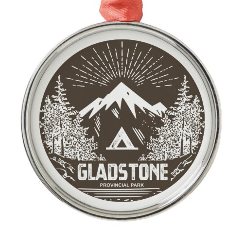 Gladstone Provincial Park Metal Ornament