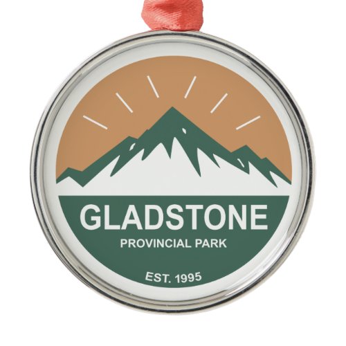 Gladstone Provincial Park Metal Ornament