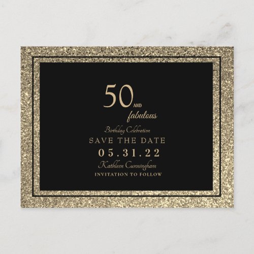 Glam 50  Fabulous Gold Glitter Save the Date Post Postcard