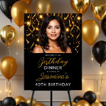 Glam Black & Gold Milestone 40th Birthday Foam Board<br><div class="desc">Celebrate turning 40 in style with this elegant black and gold foam board sign. Featuring space for your personal photo, this modern milestone design makes the perfect party centerpiece or welcome sign. The bold black background paired with shimmering gold accents creates a luxe look, ideal for décor, photo ops, and...</div>