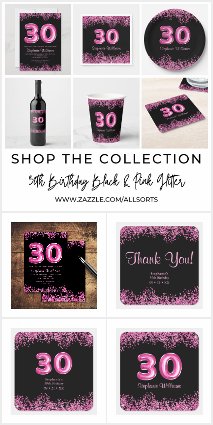 Glam Black & Pink 30th Birthday Party Collection