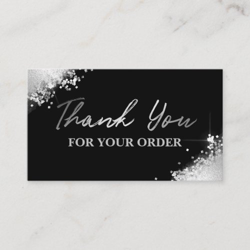 Glam Black Silver Glitter Thank You For Your Order Business Card